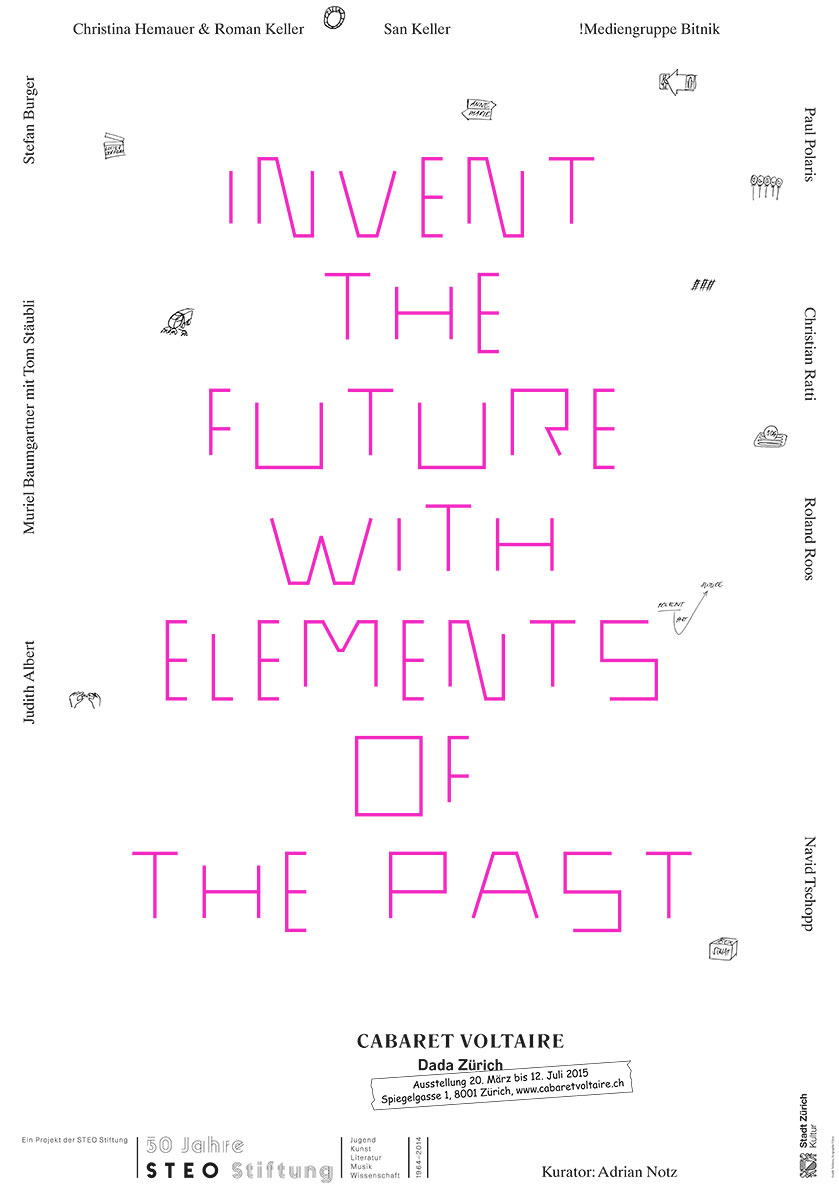 Invent the Future with Elements of the Past, 50 Jahre STEO Stiftung, Plakat und Ausstellungs-Katalog, 2015