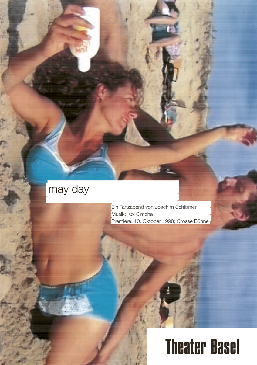 Stückplakate für das Theater Basel, 1998 — 99 May Day