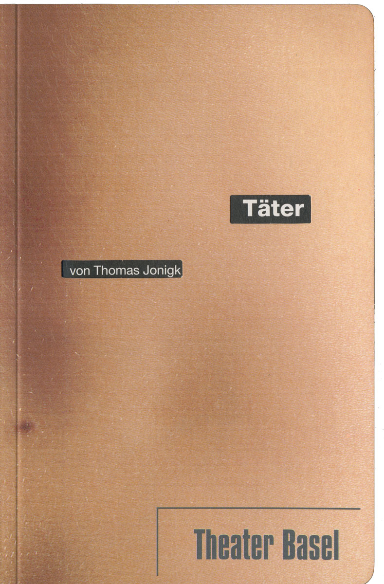 Programmhefte für das Theater Basel, 1998 — 99, zusammen mit Max Küng, Alexa Früh, Ludovic Balland und Kuno Nüssli