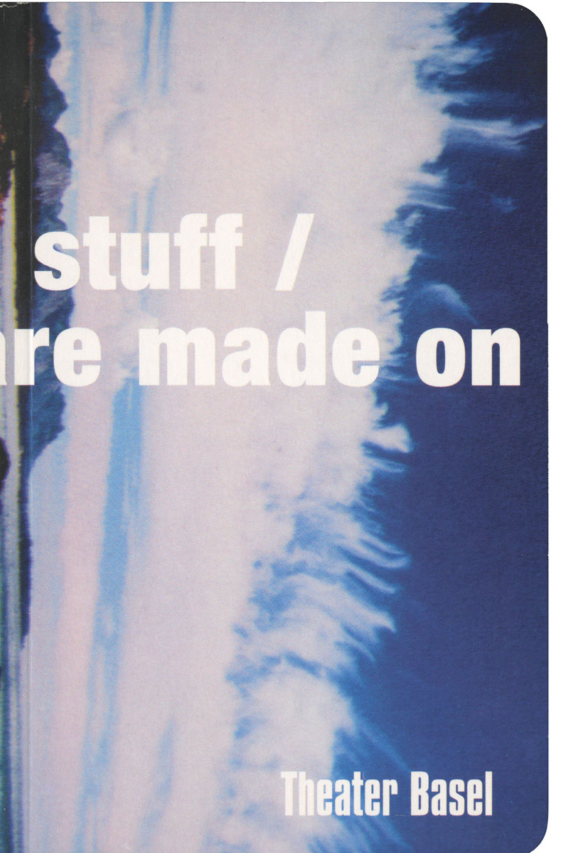 Programmhefte für das Theater Basel, 1998 — 99, zusammen mit Max Küng, Alexa Früh, Ludovic Balland und Kuno Nüssli