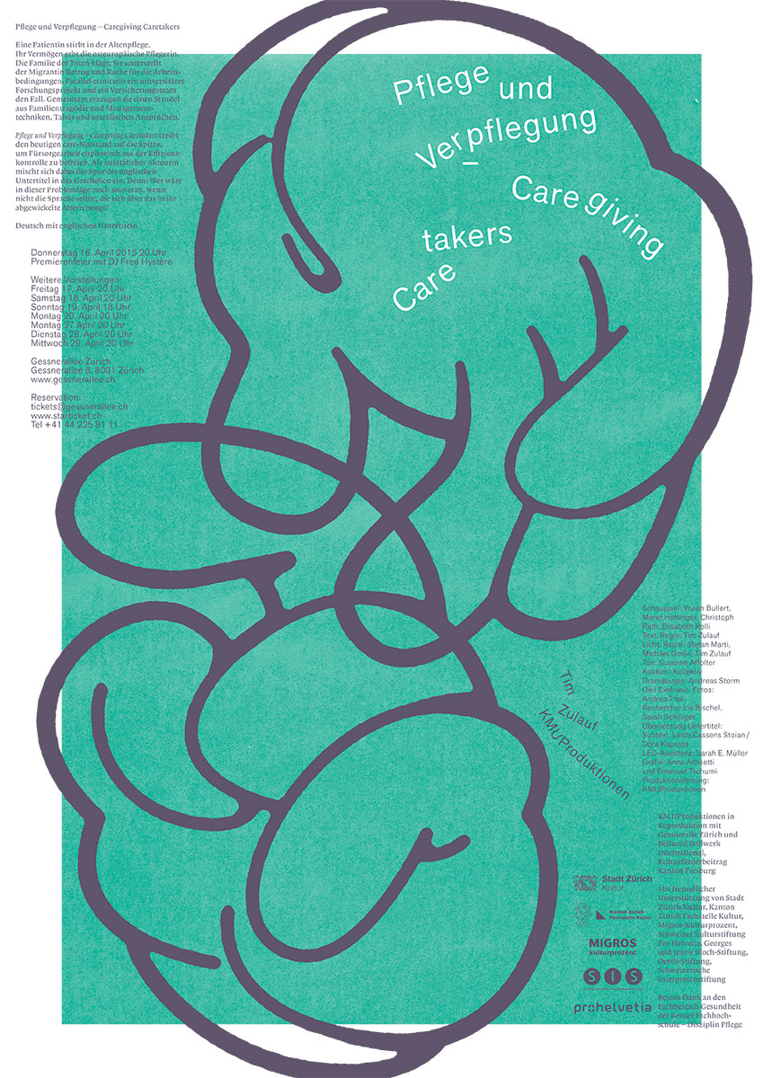 Plakat KMU Productions Tim Zulauf Pflege und Verpflegung Caregiving Caretakers